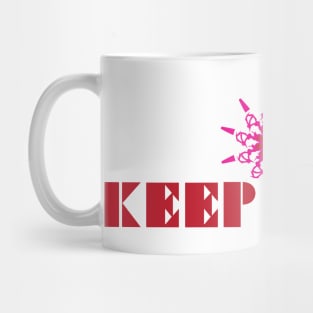 KEEP GOING Mug